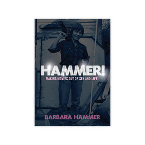 HAMMER!: Making Movies Out of Sex and Life