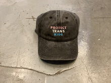 Load image into Gallery viewer, Protect Trans Kids Hat