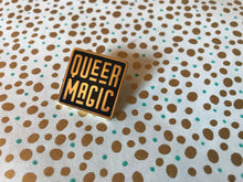 Load image into Gallery viewer, Queer Magic Enamel Pin