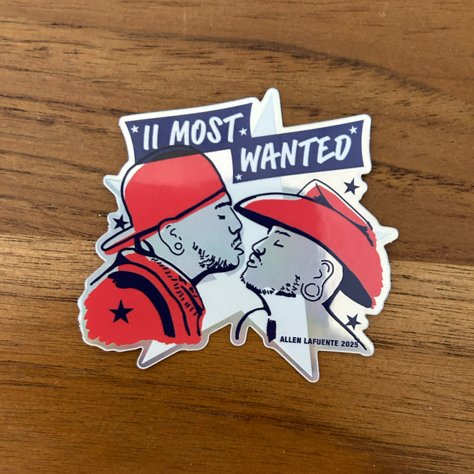 II Most Wanted - Holographic Sticker