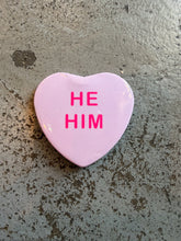 Load image into Gallery viewer, Candy Heart Pronoun Button
