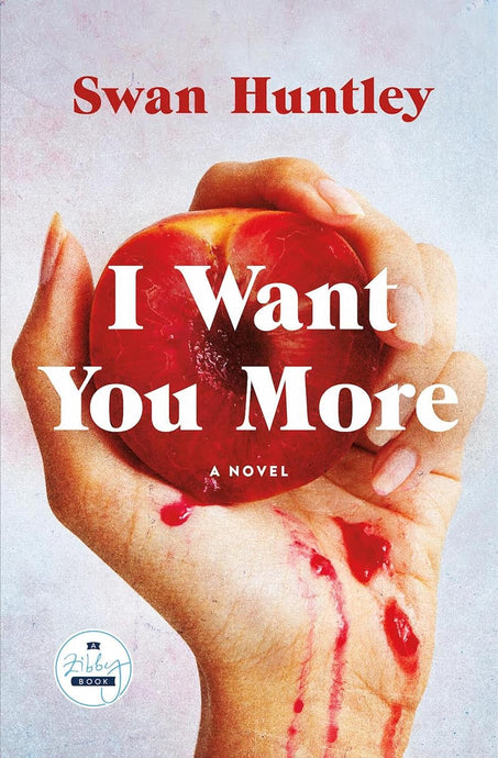 I Want You More: A Novel