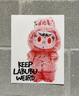 Keep Labubu Weird Riso Print - 8.5x11