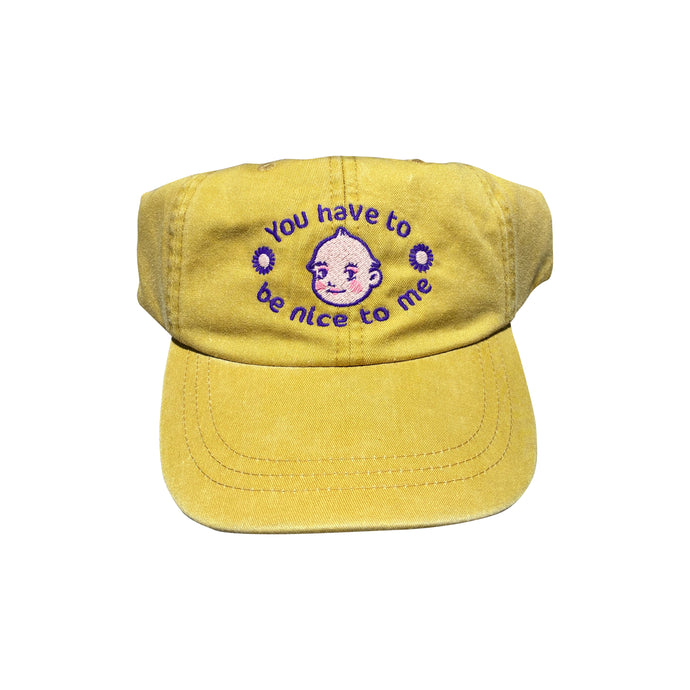 You Have To Be Nice To Me Kewpie Hat