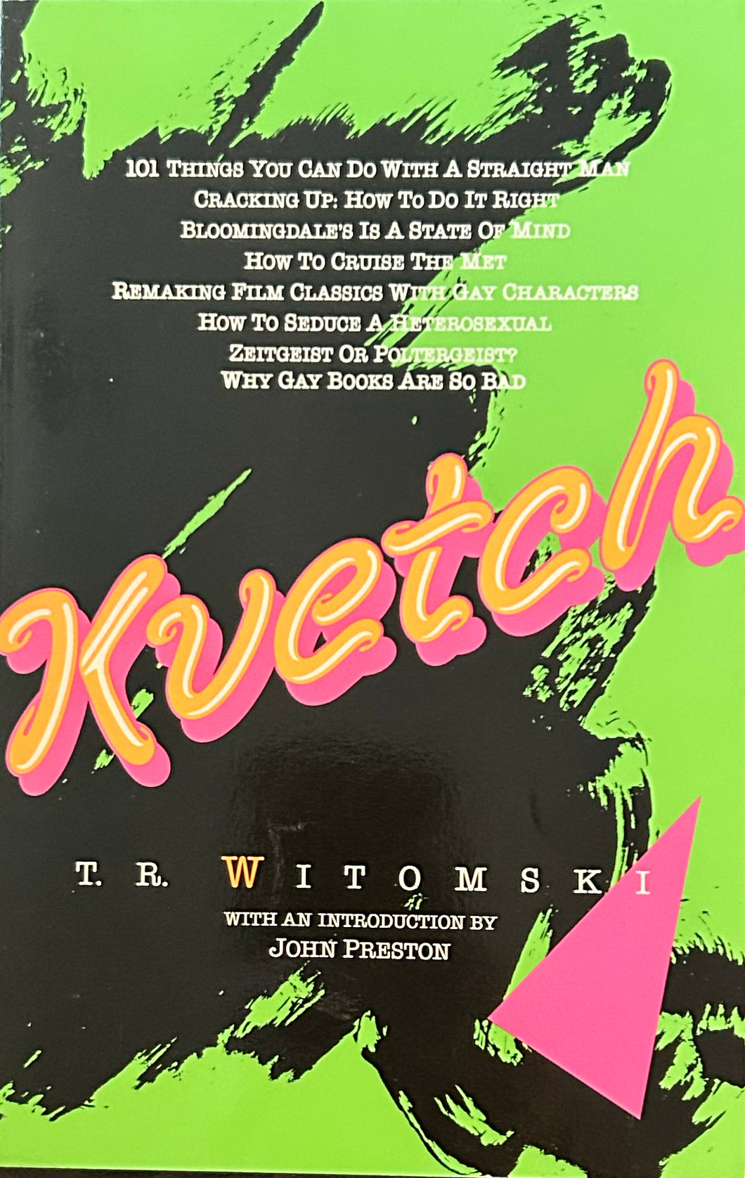 Kvetch (Inscribed Copy)