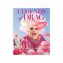 Load image into Gallery viewer, Legends of Drag: Queens of a Certain Age