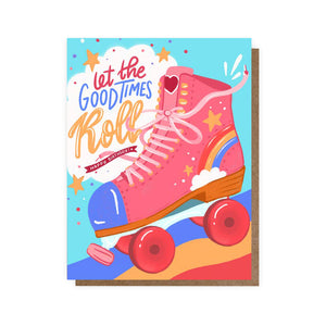 Let the Good Time Roll Happy Birthday Card