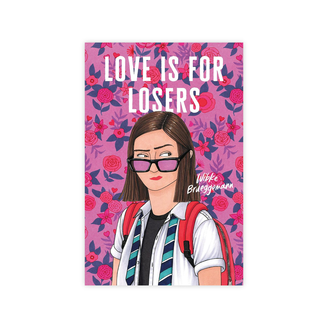 Love is for Losers