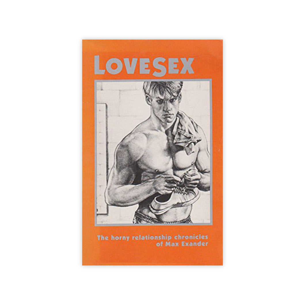 LoveSex: The Horny Relationship Chronicles of Max Exander