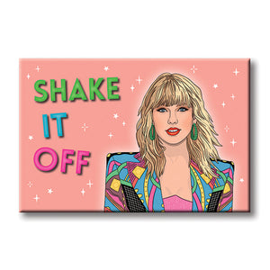 Taylor Swift, Shake if Off Magnet