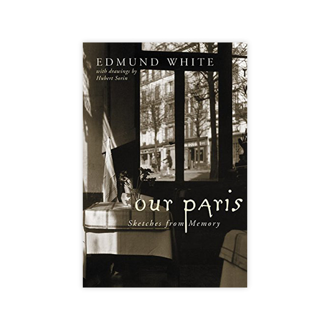 Our Paris: Sketches from Memory (signed)
