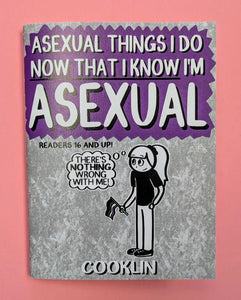 Asexual Things I Do Now That I Know I'm Asexual