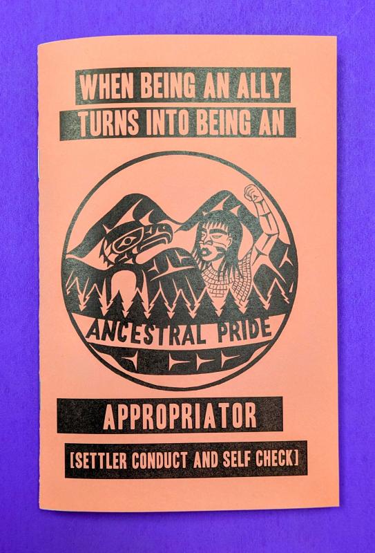 When Being An Ally Turns Into Being An Appropriator: Settler Conduct and Self Check