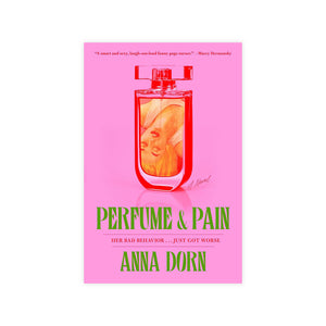 Perfume and Pain