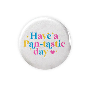 Have a Pan-Tastic Day Button