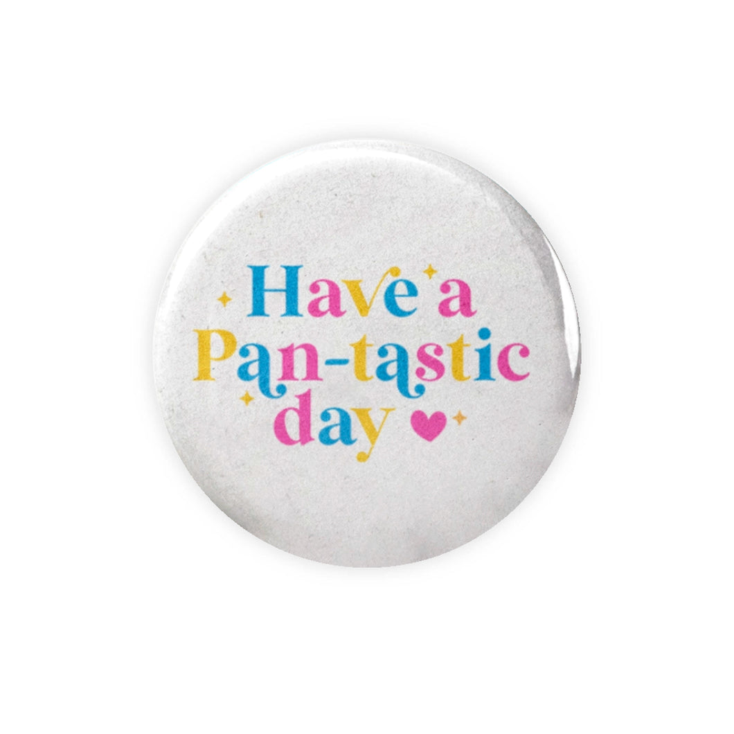 Have a Pan-Tastic Day Button