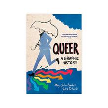 Load image into Gallery viewer, Queer: A Graphic History