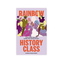 Load image into Gallery viewer, Rainbow History Class