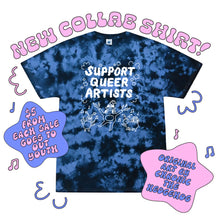 Load image into Gallery viewer, Support Queer Artists - Tee Shirt