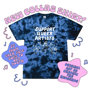 Support Queer Artists - Tee Shirt