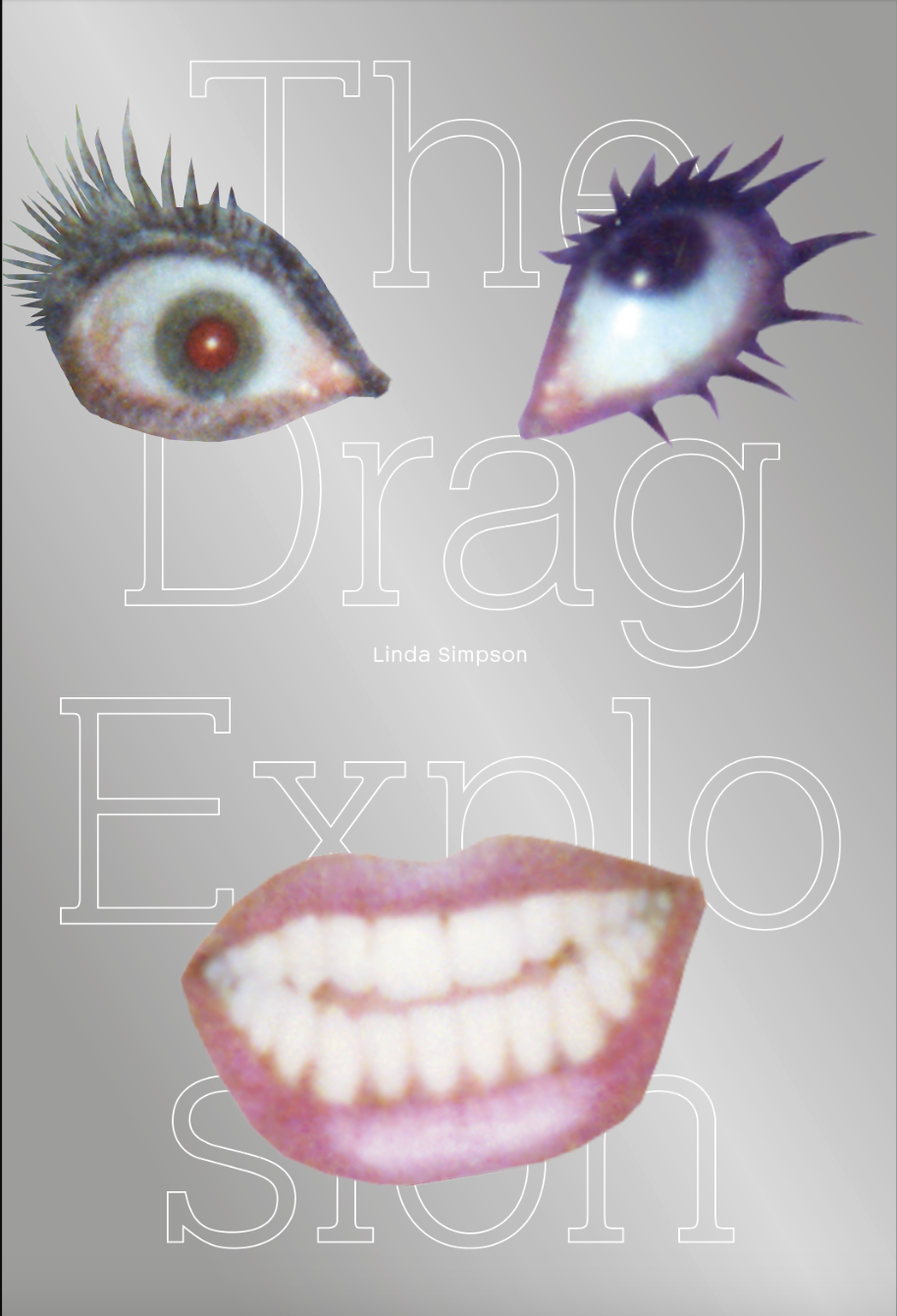 The Drag Explosion (Signed Copy)