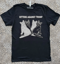 Load image into Gallery viewer, Kittens Against Trump - Tee Shirt