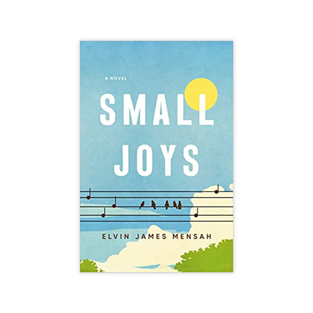 Small Joys: A Novel