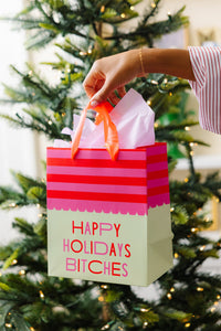 Happy Holidays Bitches - Gift Bags