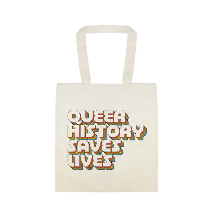 Queer History Saves Lives Tote Bag