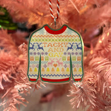 Load image into Gallery viewer, Tacky and Gay Sweater Ornament