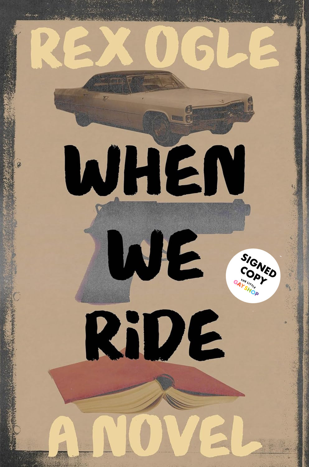 When We Ride (Signed Copy)