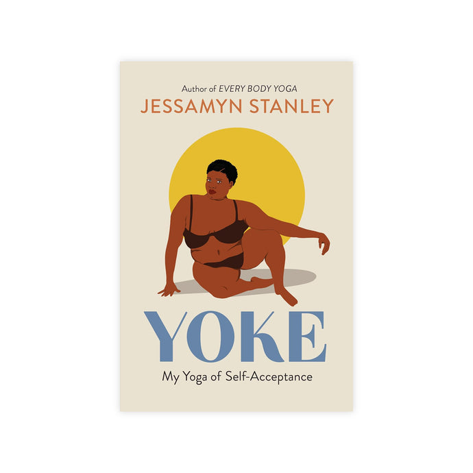 Yoke: My Yoga of Self-Acceptance