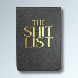 The Shit List - Pocket Journal