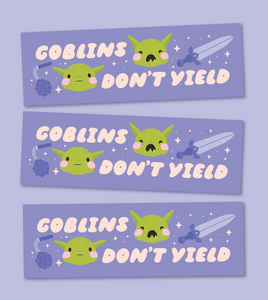 Goblins Don't Yield - Bumper Magnet