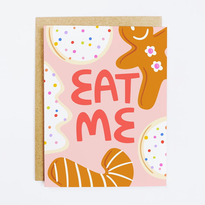 Eat Me - Holiday Cookies - Greeting Card