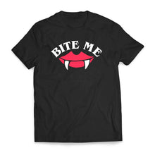 Load image into Gallery viewer, Bite Me - Tee Shirt