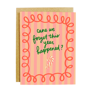 Cane We Forget This Year? - Greeting Card