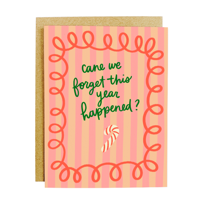 Cane We Forget This Year? - Greeting Card
