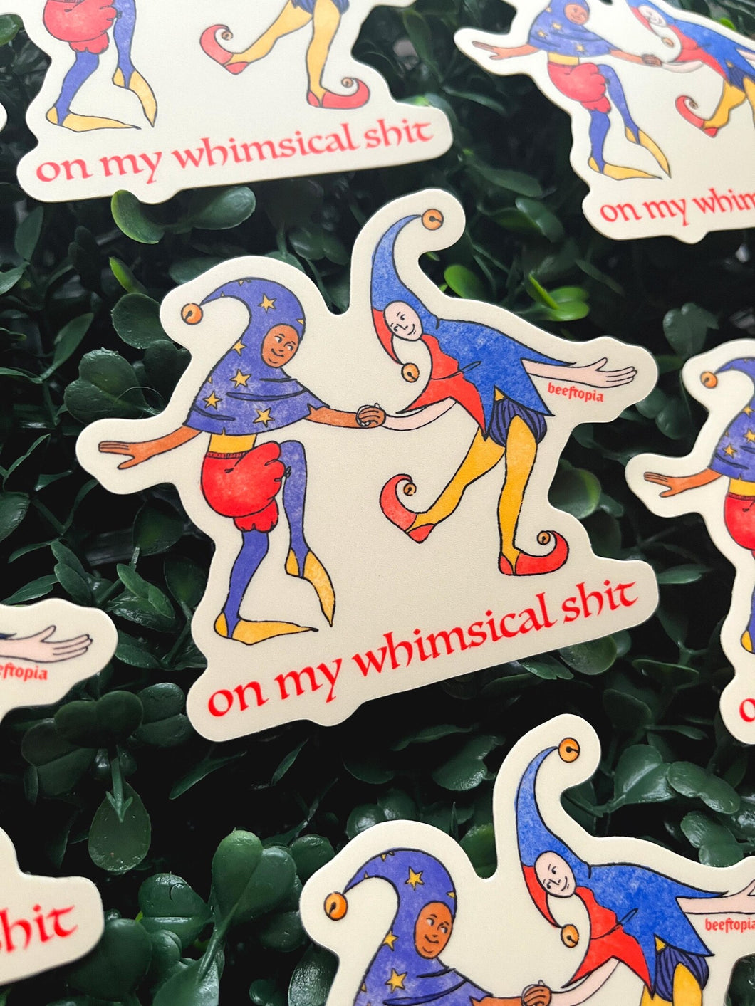 On My Whimsical Sh*t Jester Sticker