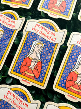 Load image into Gallery viewer, Praying on Thy Downfall Medieval Sticker