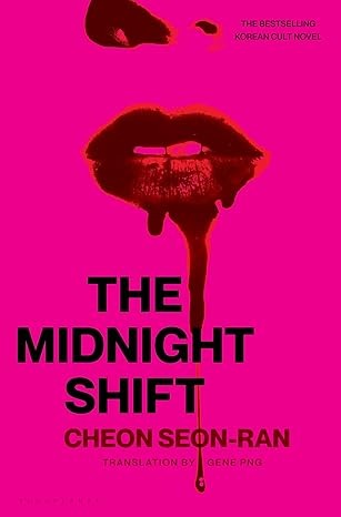 The Midnight Shift: The Korean Bestselling Cult Novel