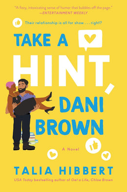 Take A Hint, Dani Brown