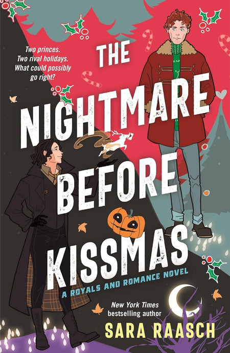 The Nightmare Before Kissmas: A Royals and Romance Novel