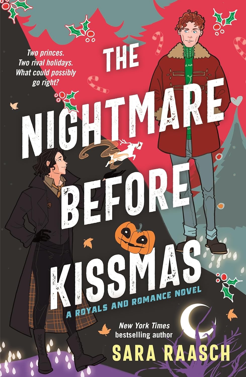 The Nightmare Before Kissmas: A Royals and Romance Novel