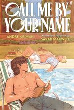 Load image into Gallery viewer, Call Me by Your Name: The Graphic Novel (PREORDER)