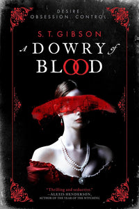 A Dowry Of Blood