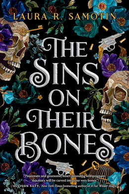 The Sins on Their Bones