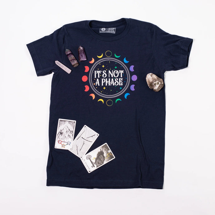 It's Not A Phase Tee