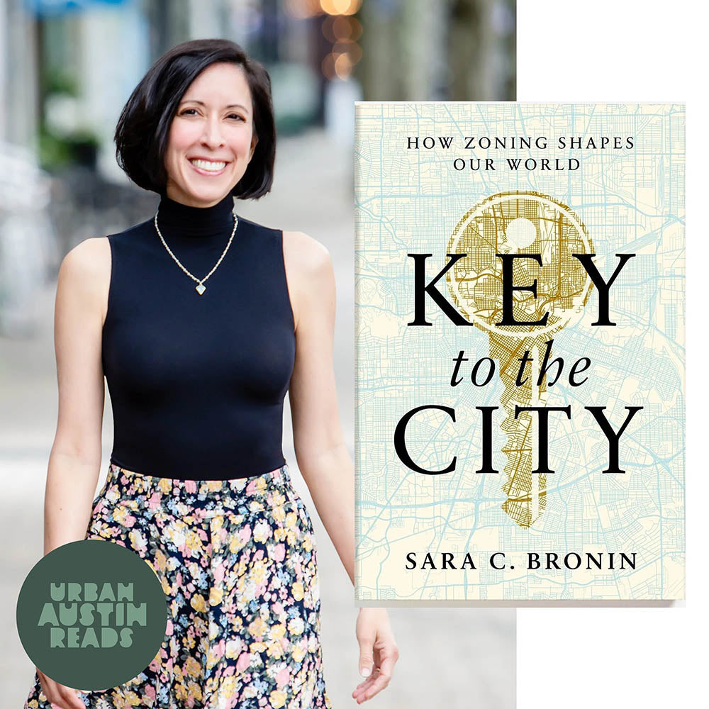 Urban Austin Reads Author Talk: Sara C. Bronin