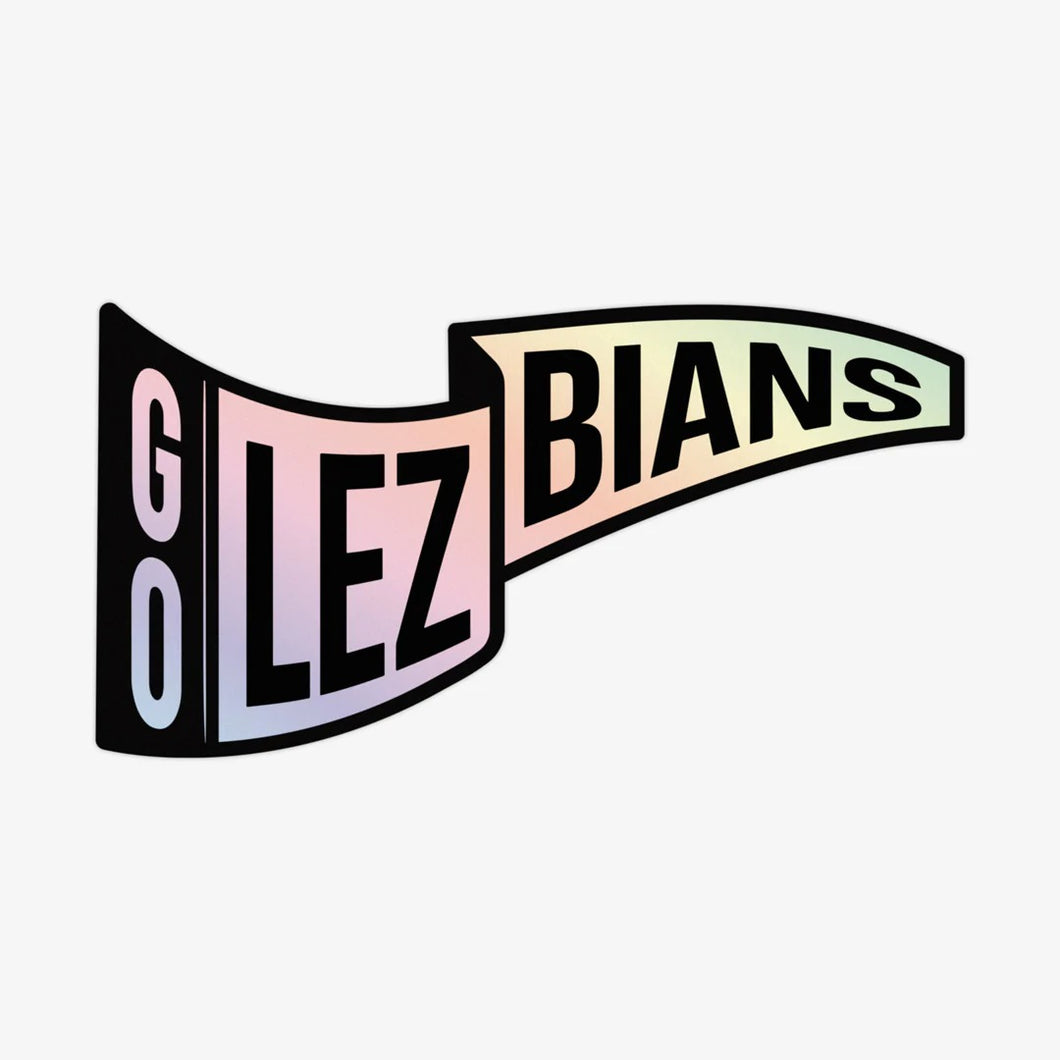 Go Lezbians Sticker